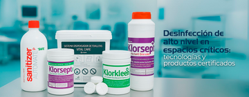 Desinfección de alto nivel en espacios críticos: tecnologías y productos certificados